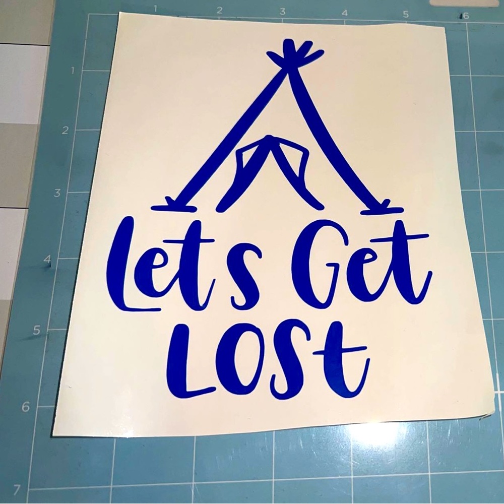 NEW blue” let’s get lost” decal
